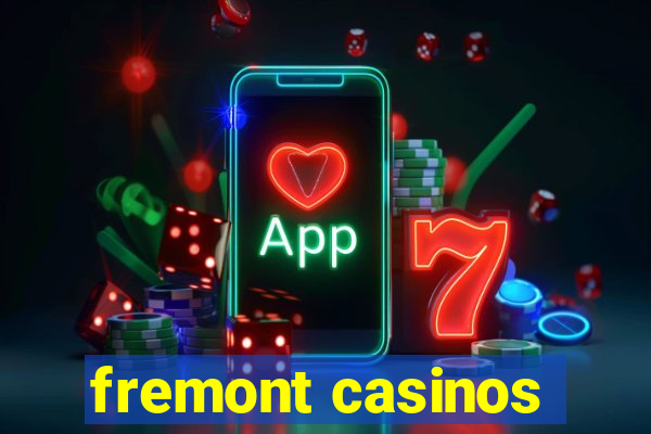 fremont casinos