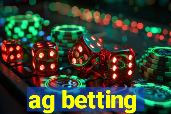 ag betting