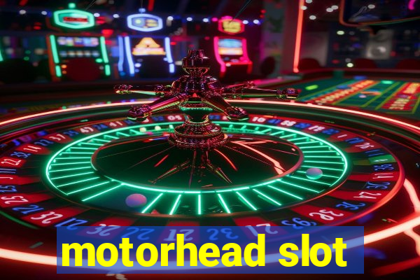 motorhead slot