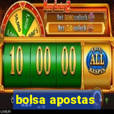 bolsa apostas