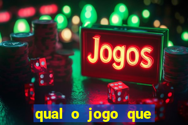 qual o jogo que mais paga