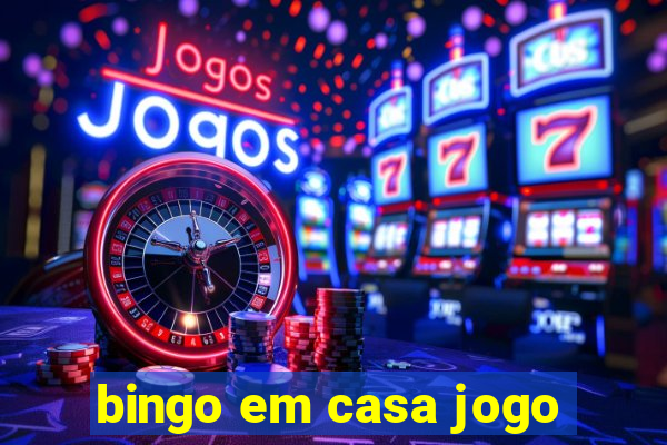 bingo em casa jogo