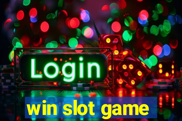 win slot game