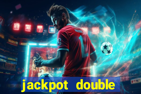 jackpot double casino slots