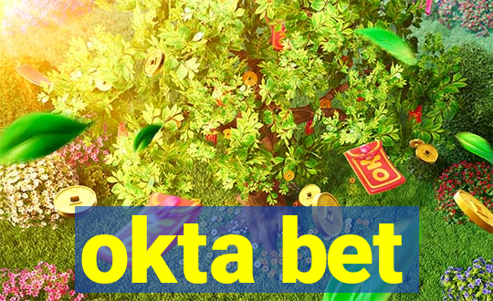 okta bet