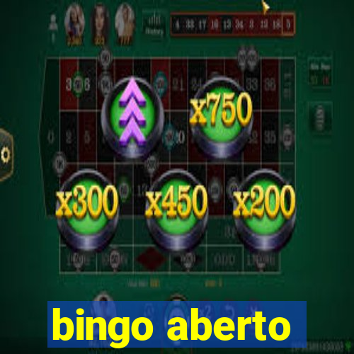 bingo aberto