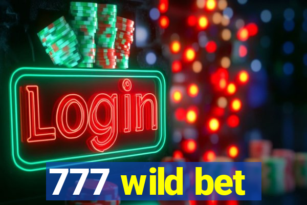 777 wild bet