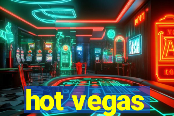 hot vegas