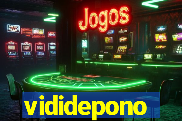 vididepono