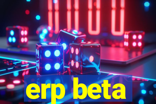 erp beta