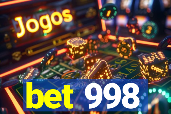 bet 998