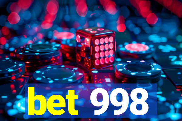 bet 998