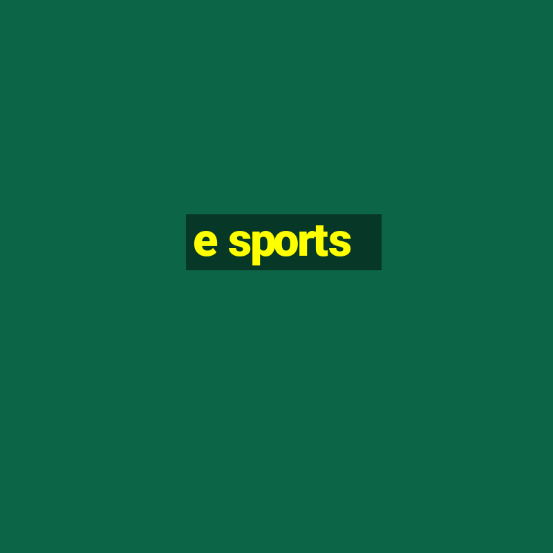 e sports