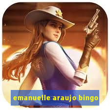 emanuelle araujo bingo