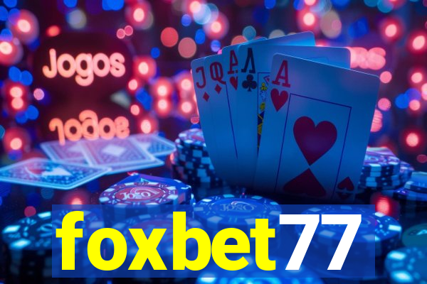 foxbet77