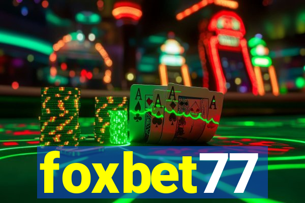 foxbet77