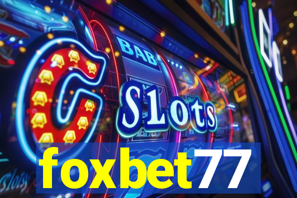 foxbet77