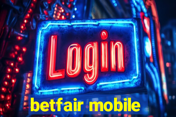 betfair mobile