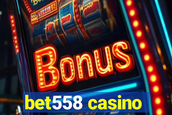 bet558 casino