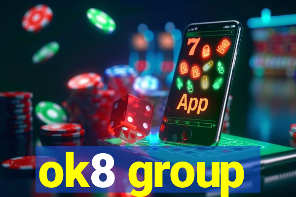 ok8 group