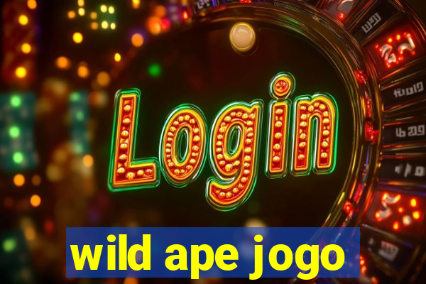 wild ape jogo