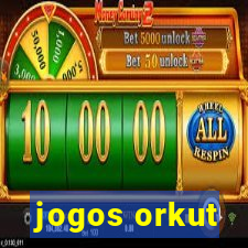 jogos orkut