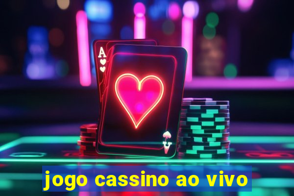 jogo cassino ao vivo