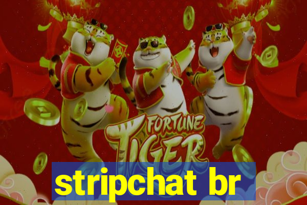 stripchat br