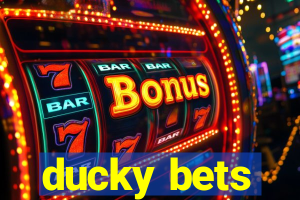 ducky bets