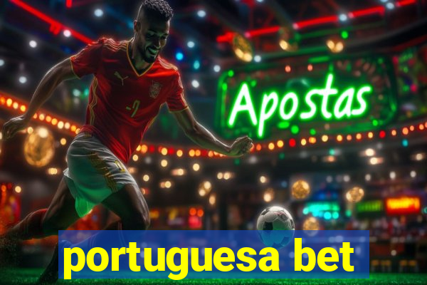 portuguesa bet