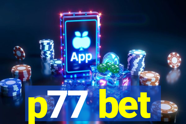 p77 bet