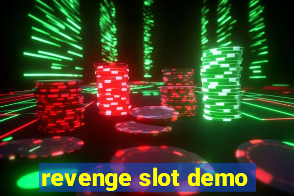 revenge slot demo