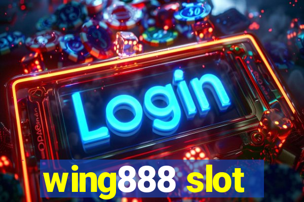 wing888 slot