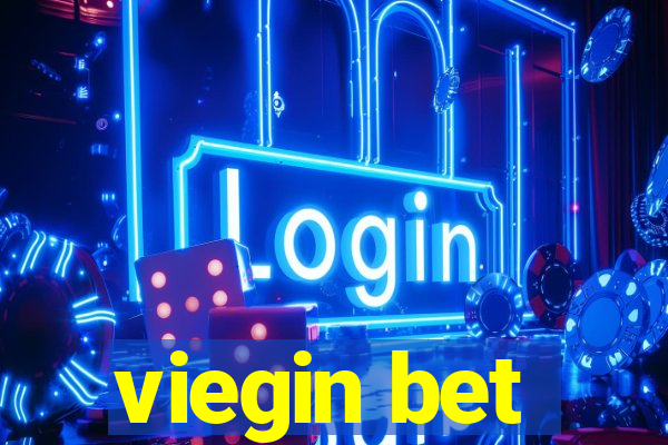 viegin bet