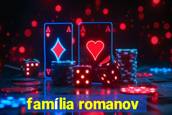 família romanov