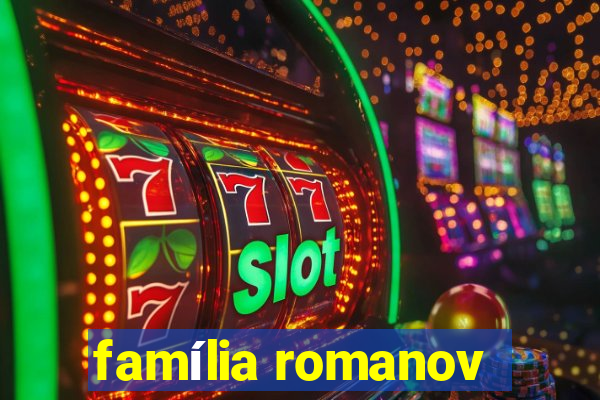 família romanov