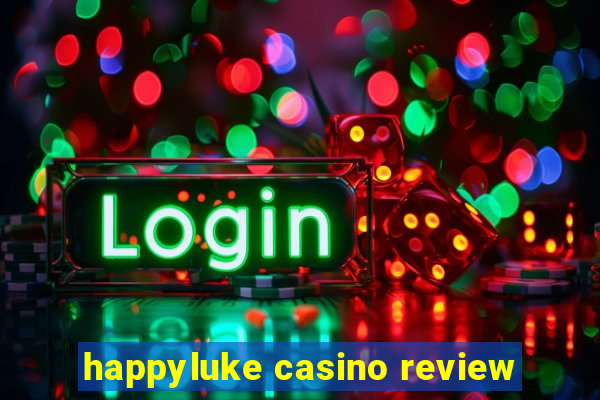 happyluke casino review