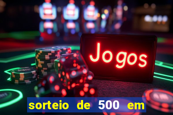 sorteio de 500 em cash toda segunda feira novibet