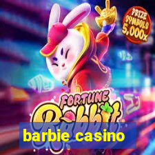 barbie casino