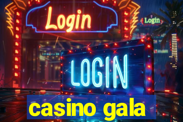 casino gala