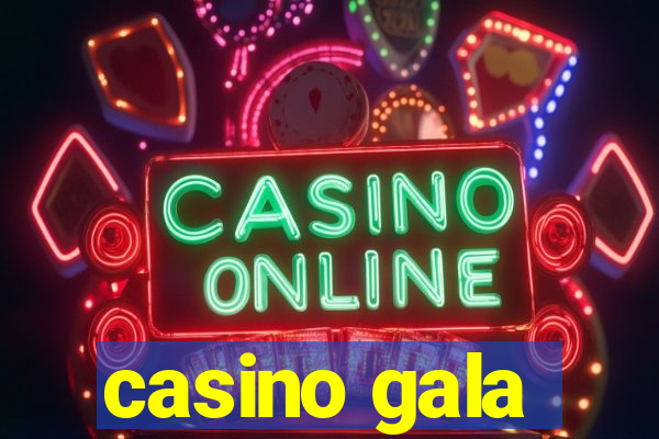 casino gala