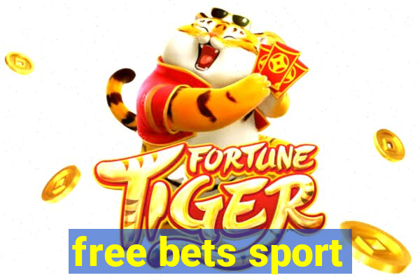 free bets sport