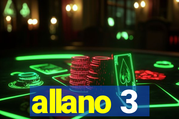 allano 3