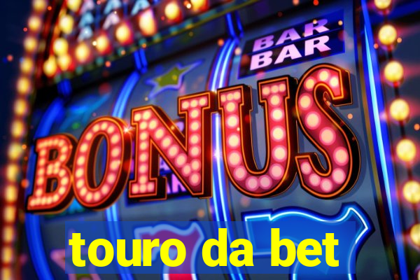 touro da bet