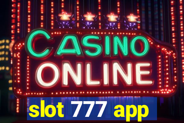 slot 777 app