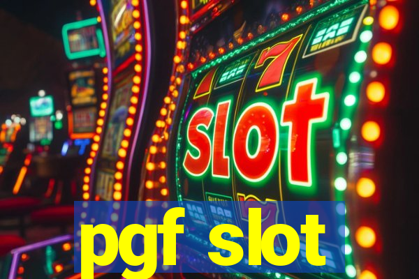 pgf slot