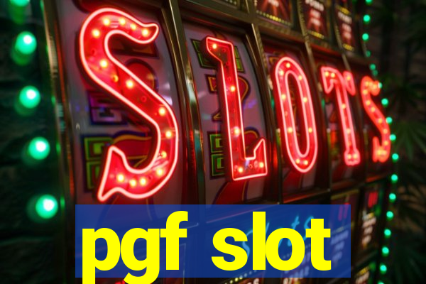 pgf slot