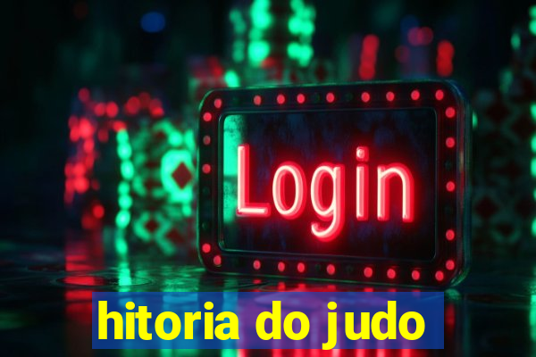 hitoria do judo