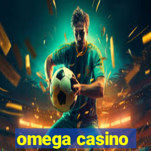 omega casino