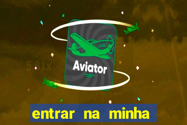 entrar na minha conta sportingbet